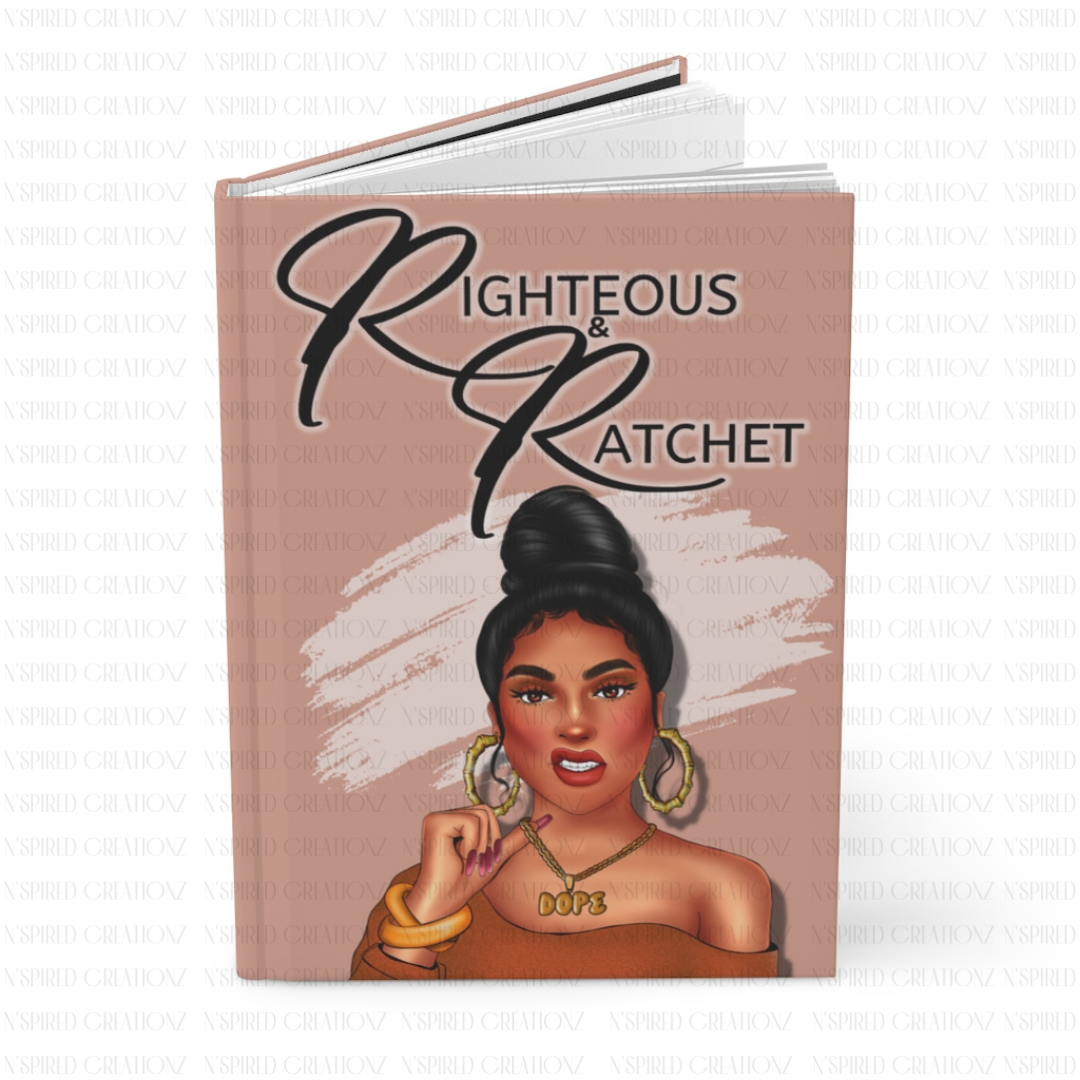 Righteous & Ratchet Journal