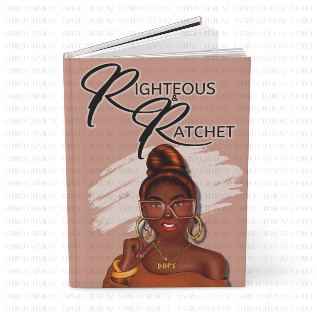 Righteous & Ratchet II Journal
