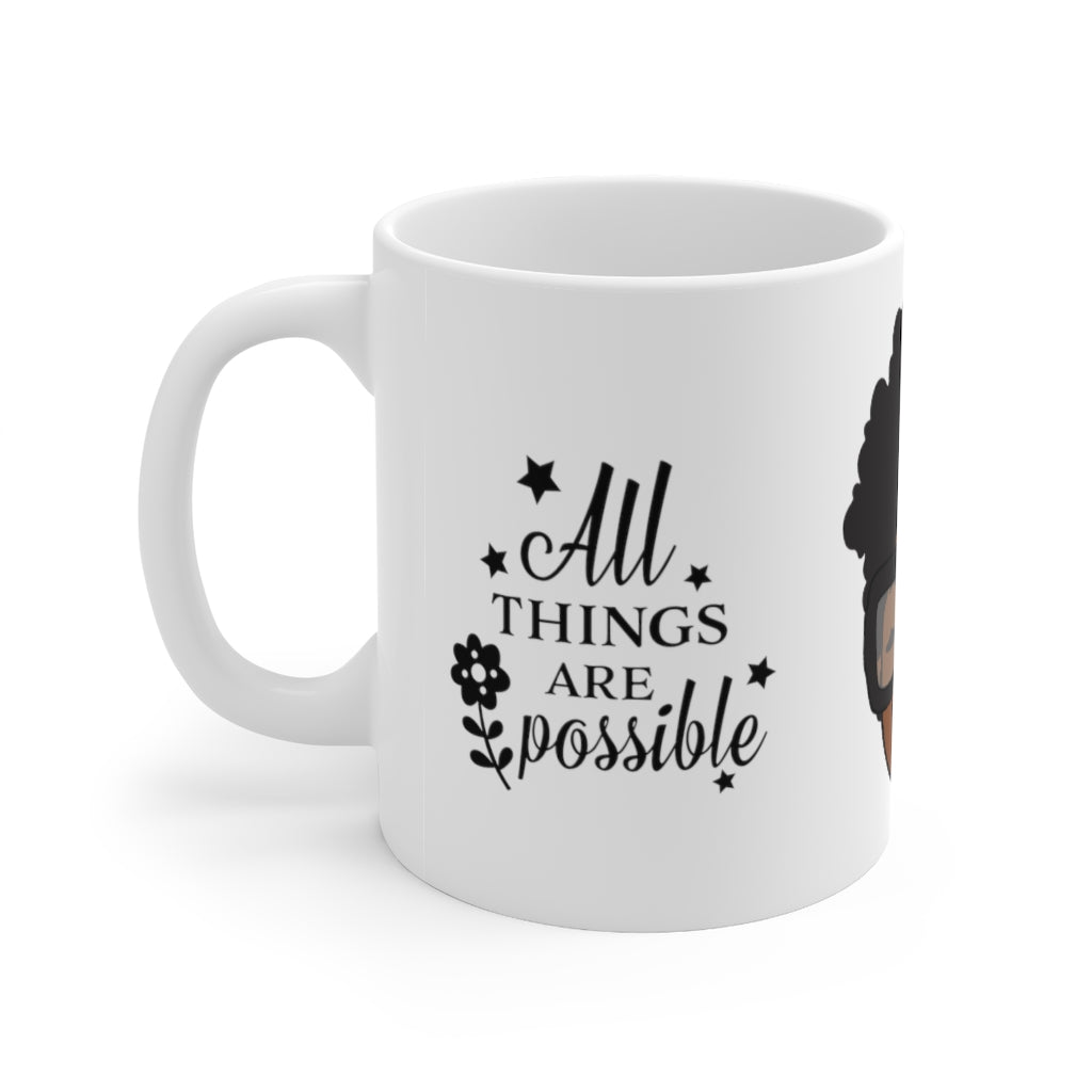 All Things Are Possible Mug