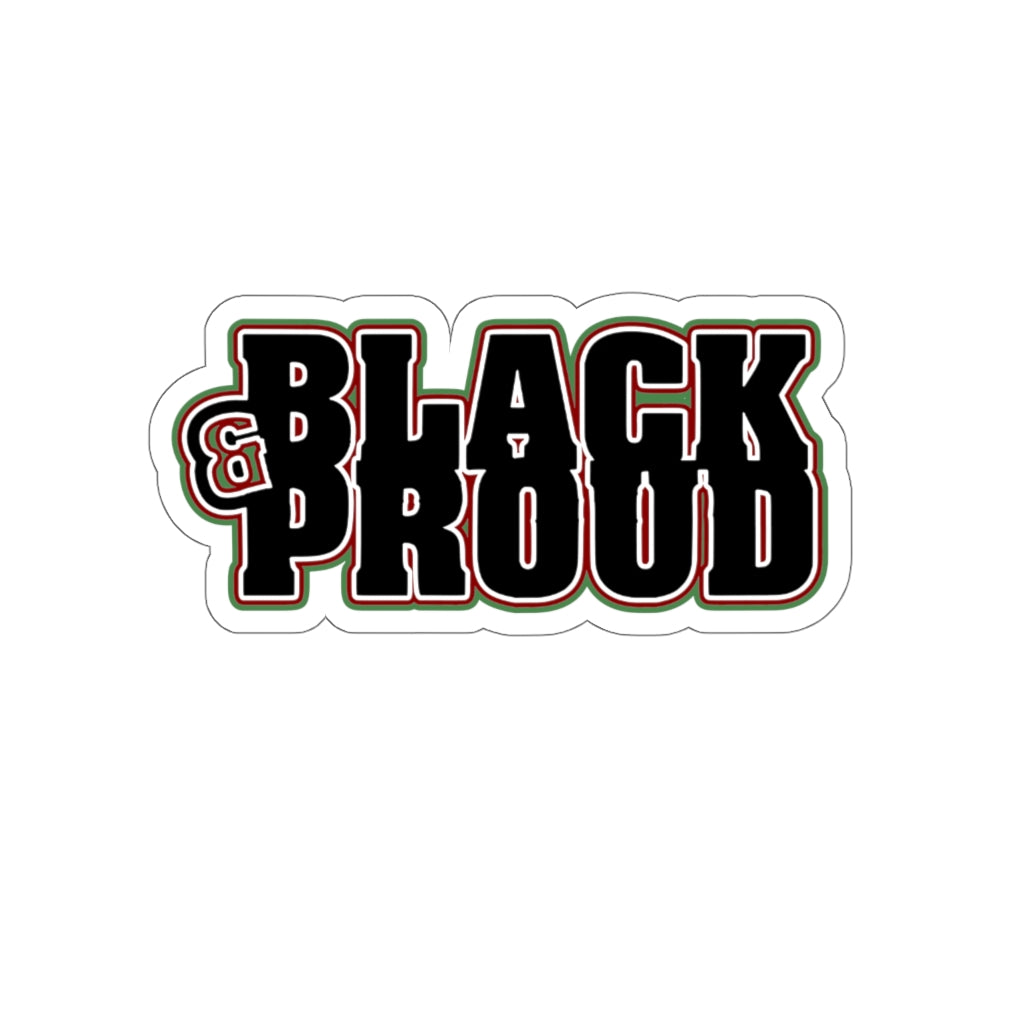 Black & Proud Die-Cut Sticker
