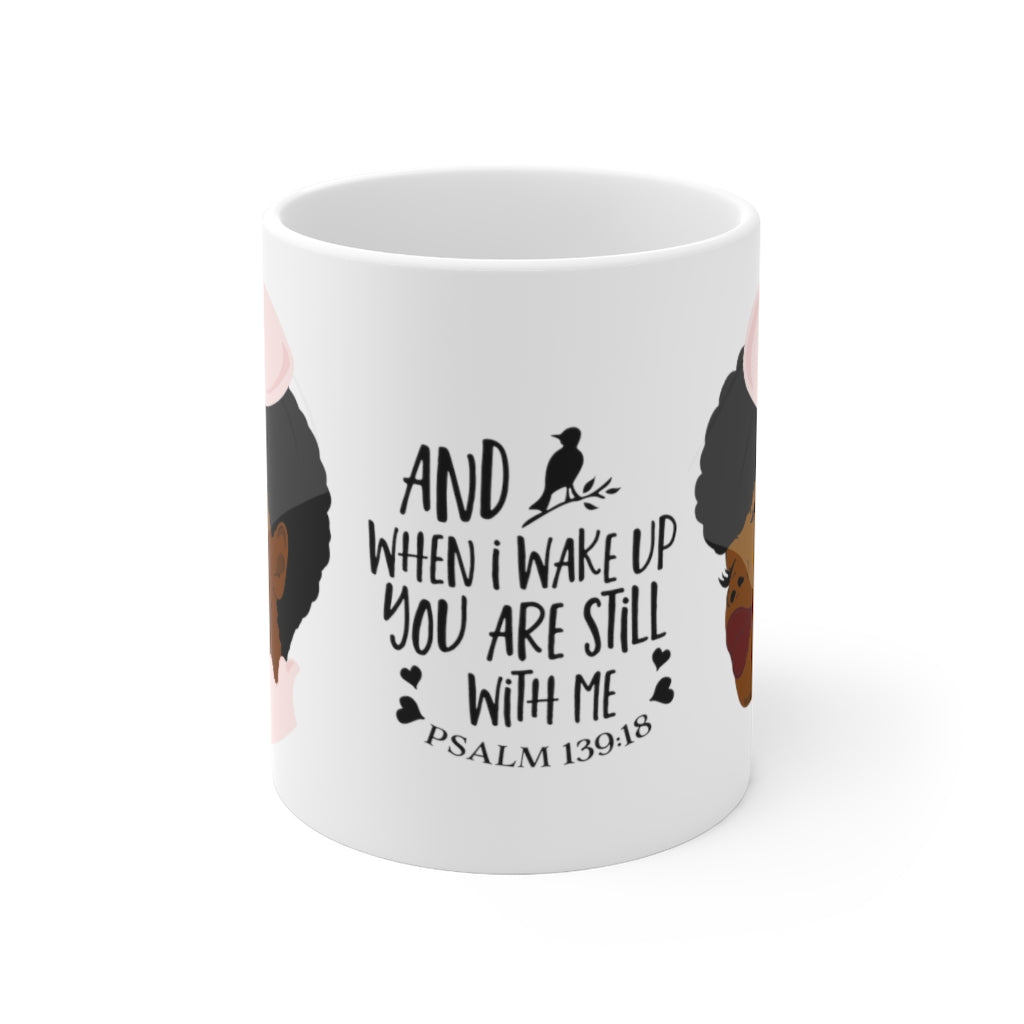 You Are Still With Me Mug